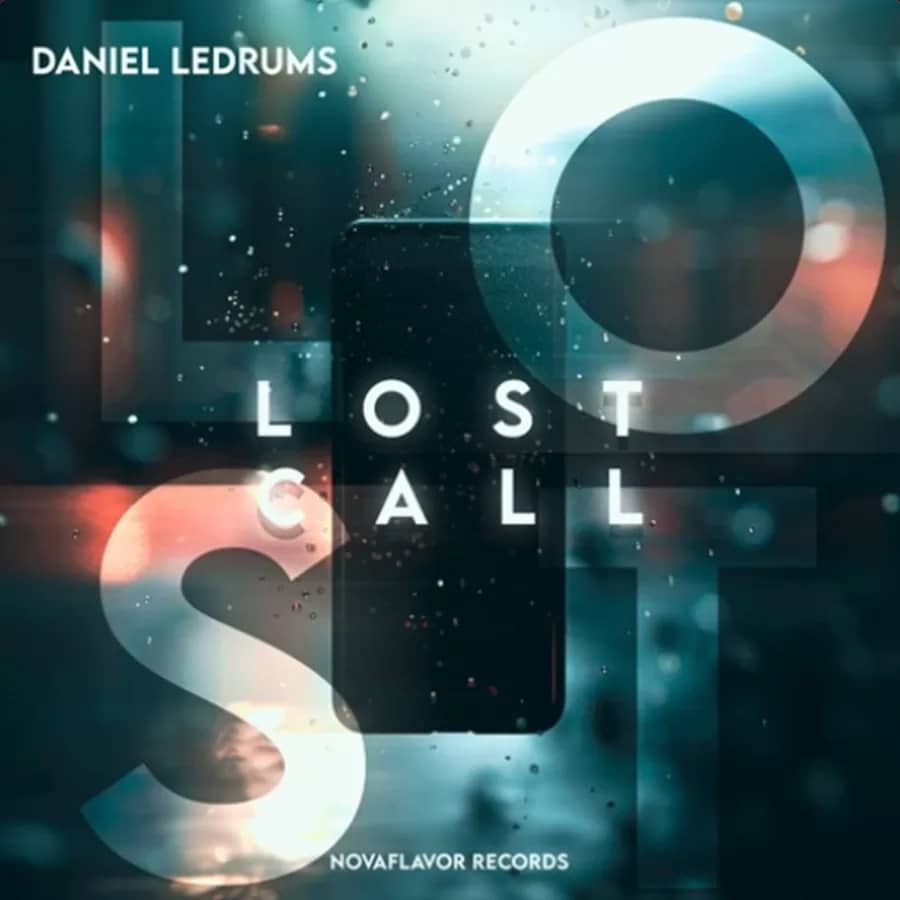 Daniel Ledrums — Lost Call
