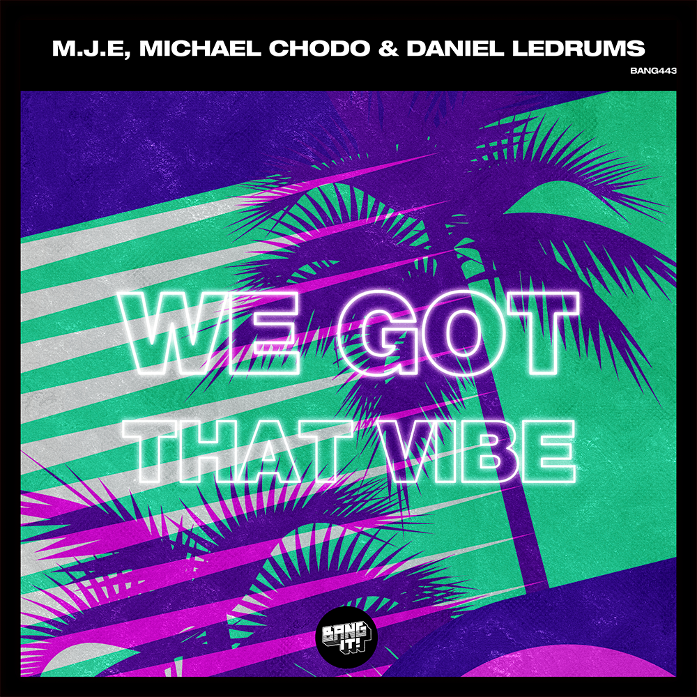 Portada de We Got That Vibe